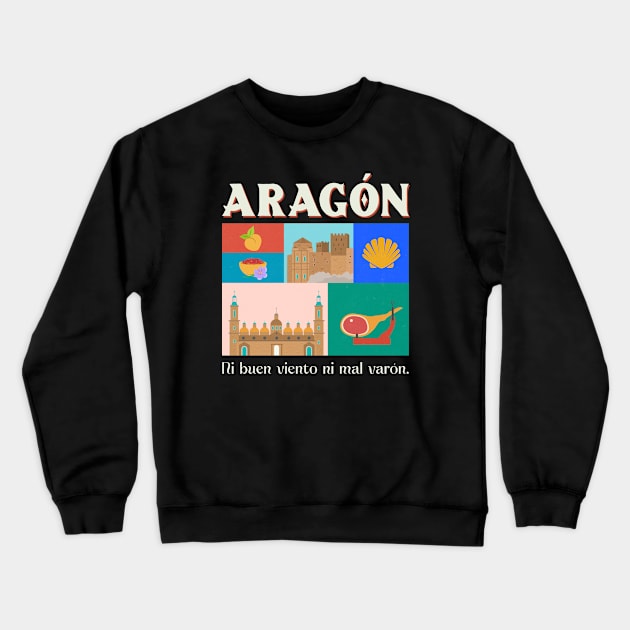 Aragon Spain Spanish Espana Crewneck Sweatshirt by Tip Top Tee's